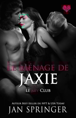 Le ménage de Jaxie