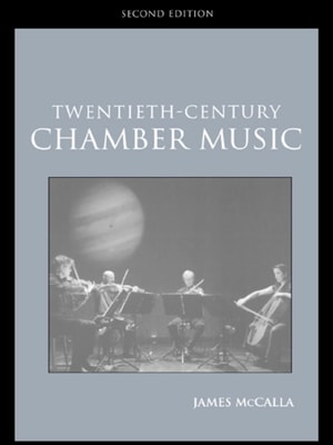 Twentieth-Century Chamber Music