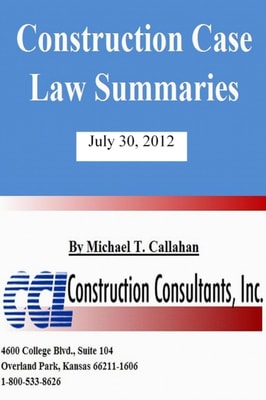 Construction Case Law Summaries - July 30, 2012