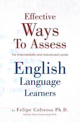 Effective Ways to Assess English Language Learners