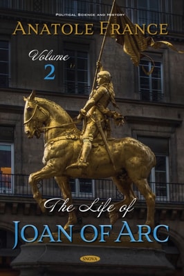 Life of Joan of Arc. Volume 2