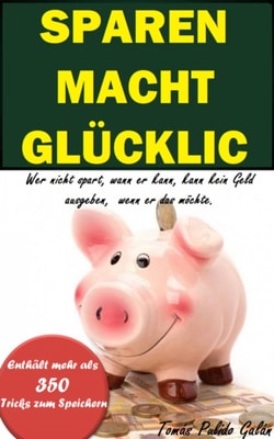 Sparen macht glücklich