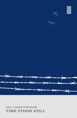 Time Stood Still: My Internment in England, 1914-1918