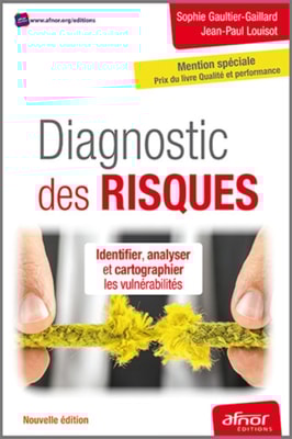 Diagnostic des risques - Identifier, analyser et cartographier les vulnérabilités