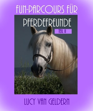 Fun-Parcours fur Pferdefreunde