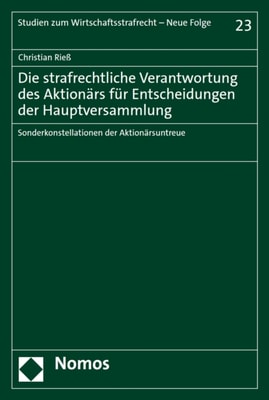 Die strafrechtliche Verantwortung des Aktionärs für Entscheidungen der Hauptversammlung