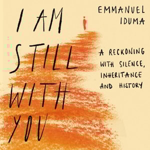 I Am Still With You