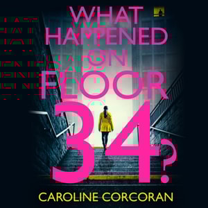 What Happened on Floor 34?