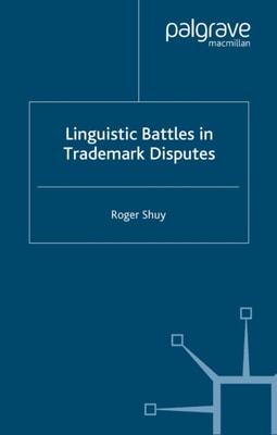 Linguistic Battles in Trademark Disputes