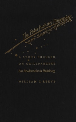 Federfuchser/Penpusher from Lessing to Grillparzer