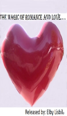 Magic of Romance and Love. . .