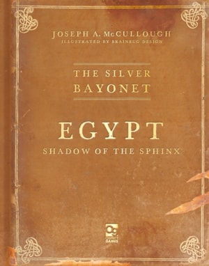 Silver Bayonet: Egypt: Shadow of the Sphinx