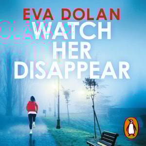 Watch Her Disappear
