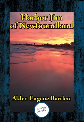 Harbor Jim of Newfoundland
