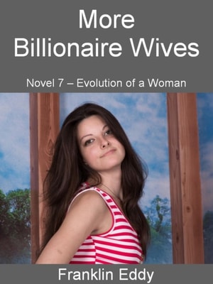 More Billionaire Wives