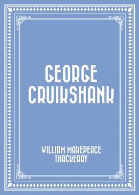 George Cruikshank