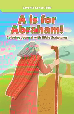 Is for Abraham!