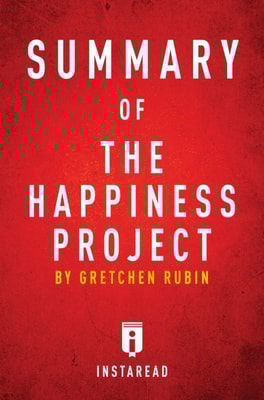Summary of The Happiness Project