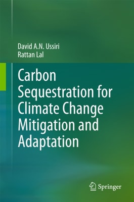 Carbon Sequestration for Climate Change Mitigation and Adaptation