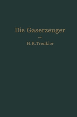 Die Gaserzeuger