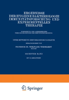 Ergebnisse der Hygiene Bakteriologie Immunitätsforschung und Experimentellen Therapie