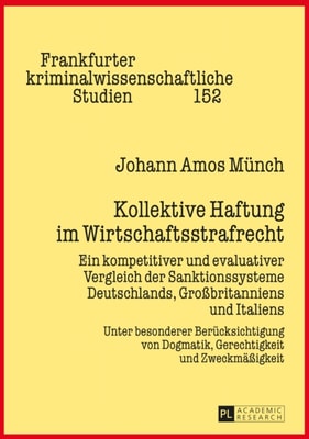 Kollektive Haftung im Wirtschaftsstrafrecht