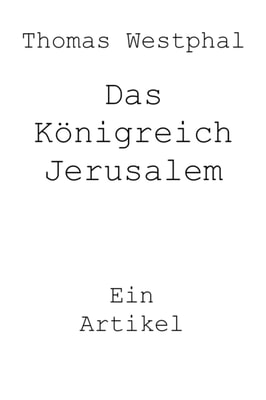 Das Königreich Jerusalem