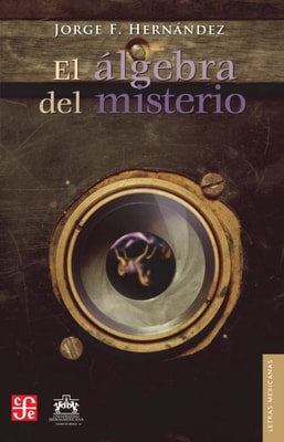 El álgebra del misterio
