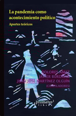 La pandemia como acontecimiento político