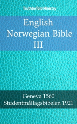 English Norwegian Bible III