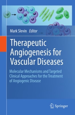 Therapeutic Angiogenesis for Vascular Diseases