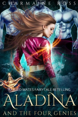 Aladina and the Four Genies: A Fated Mates Fairytale Retelling