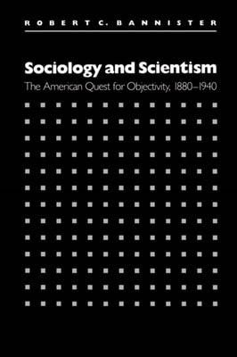 Sociology and Scientism