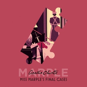 Miss Marple's Final Cases