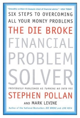 Die Broke Financial Problem Solver