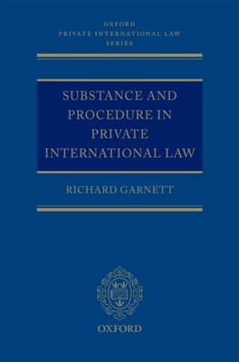 Substance and Procedure in Private International Law