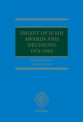 Digest of ICSID Awards and Decisions: 1974-2002