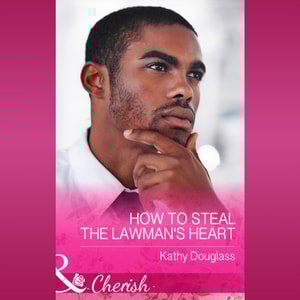 How To Steal The Lawman's Heart