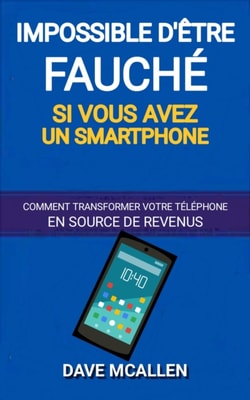 Impossible d’être fauché si vous avez un smartphone