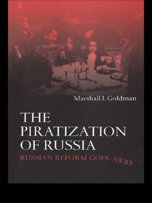 Piratization of Russia