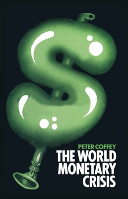 World Monetary Crisis