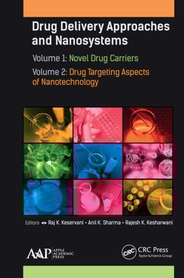 Drug Delivery Approaches and Nanosystems, Two-Volume Set