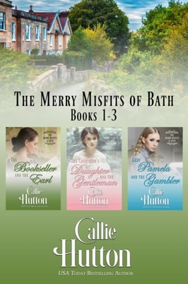 Merry Misfits of Bath: Books 1-3