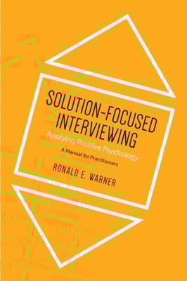 Solution-Focused Interviewing