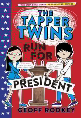 Tapper Twins Run for President