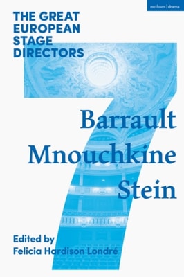 Great European Stage Directors Volume 7