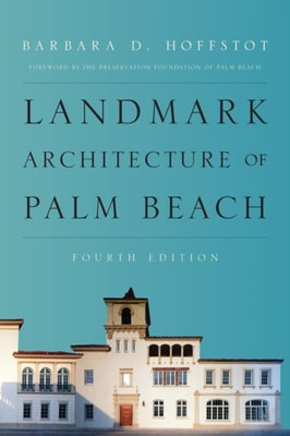 Landmark Architecture of Palm Beach