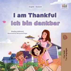 I am Thankful Ich bin dankbar