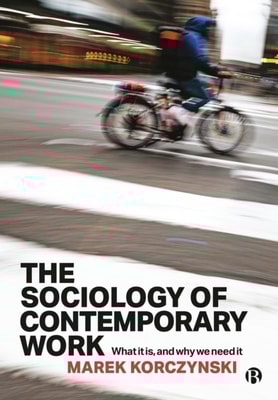 Sociology of Contemporary Work