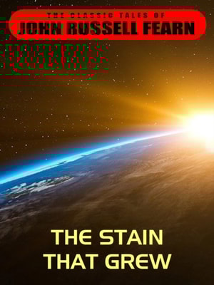 Stain That Grew